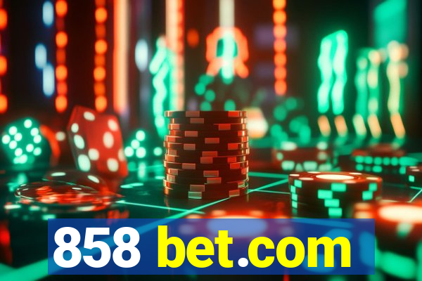 858 bet.com